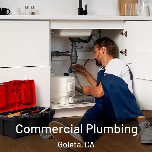  Commercial Plumbing Goleta, CA