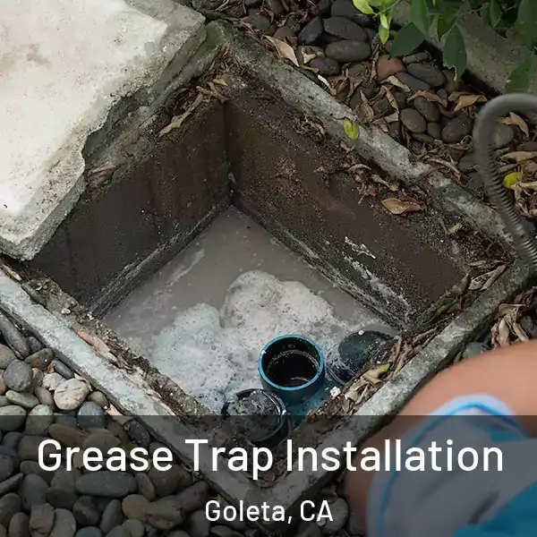  Grease Trap Installation Goleta, CA