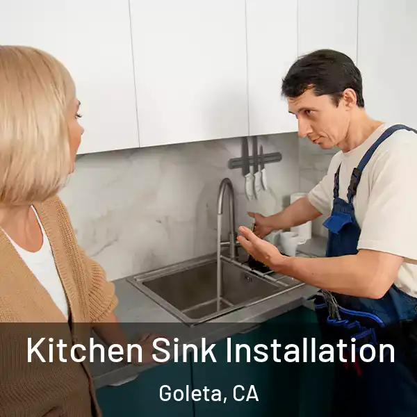 Kitchen Sink Installation Goleta, CA