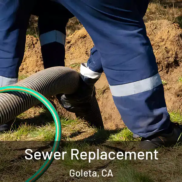  Sewer Replacement Goleta, CA