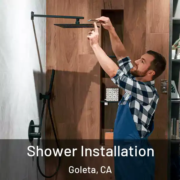  Shower Installation Goleta, CA