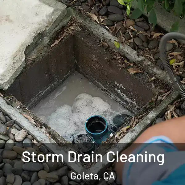  Storm Drain Cleaning Goleta, CA