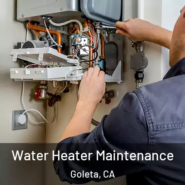  Water Heater Maintenance Goleta, CA